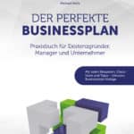 Der perfekte Businessplan - Autor Michael Mohr