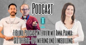 FiBloKo Podcastfolge zu Linkaufbau mit ABAKUS Internet Marketing Anna Pianka