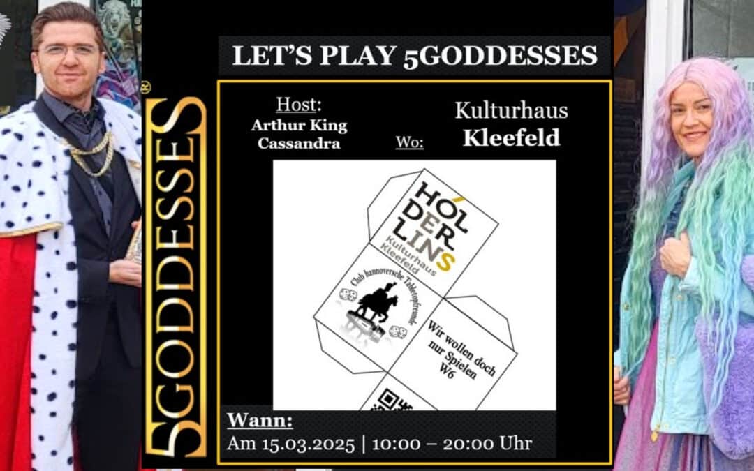 5 Goddesses beim W6 – Spieletage im Kulturhaus Kleefeld am 15.03.2025